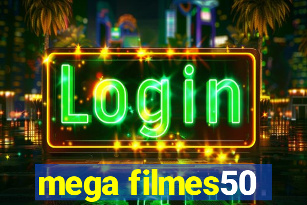 mega filmes50